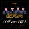 Los De La Era - Copa Tras Copa - Single